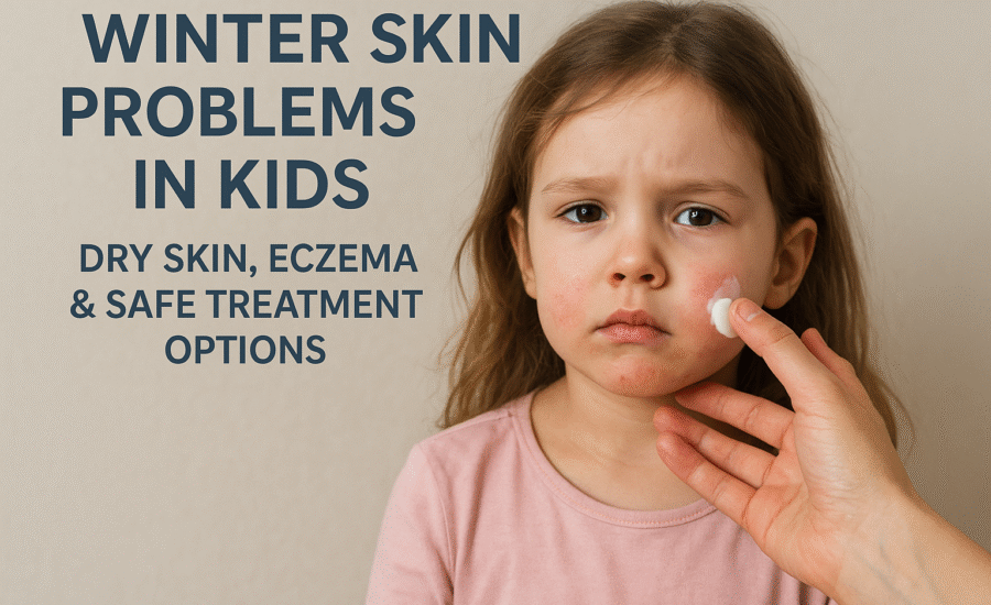 Winter skin problems in kids